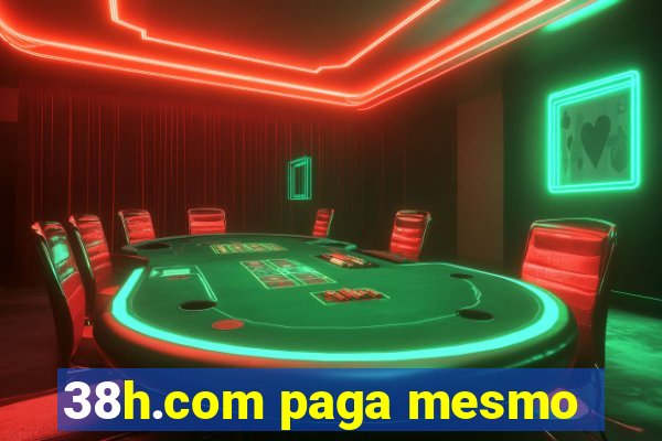 38h.com paga mesmo